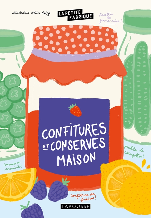 ebook cover of La petite fabrique - Confitures et conserves maison, by Collectif