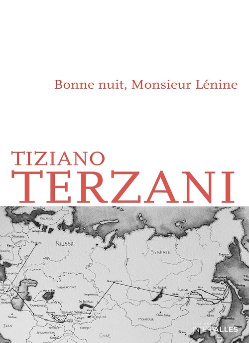 ebook cover of Bonne nuit, Monsieur Lénine, by Tiziano Terzani