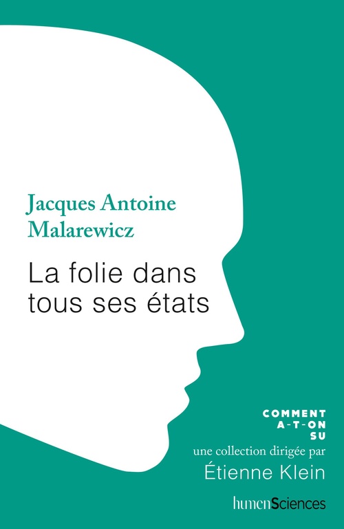 ebook cover of La folie dans tous ses états, by Jacques Antoine MALAREWICZ