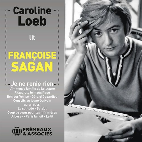 audiobook cover of Je ne renie rien, suivi d'autres nouvelles et extraits, by Françoise Sagan