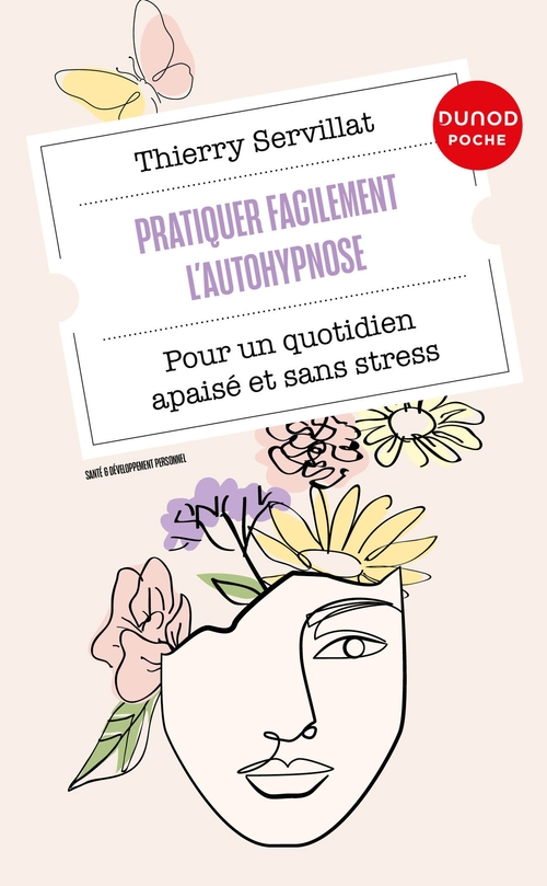 Couverture ebook de Pratiquer facilement l'autohypnose, de Thierry Servillat