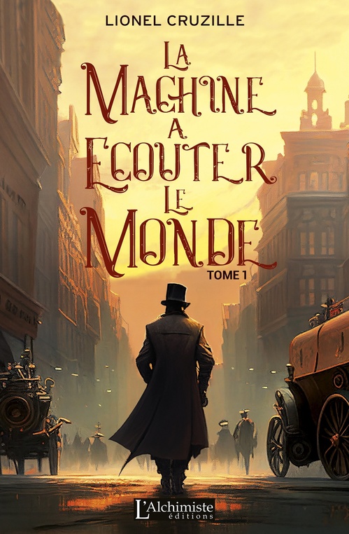 Couverture ebook de La Machine à écouter le monde - Tome 1 : Le message, de Lionel Cruzille