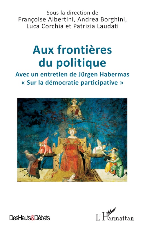 Couverture ebook de Aux frontières du politique, de Françoise Albertini, Andrea Borghini, Luca Corchia, Patrizia Laudati