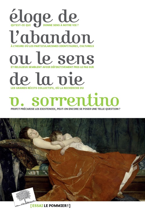 ebook cover of Éloge de l'abandon ou le sens de la vie, by Vincenzo Sorrentino
