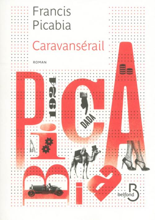 ebook cover of Caravansérail, by Francis Picabia