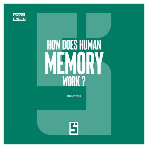 ebook cover of How Does Human Memory Work ?, by Lewis Verdun