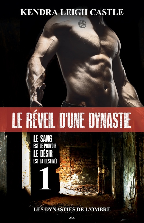 Couverture ebook de Le réveil d'une dynastie, de Kendra leigh Castle