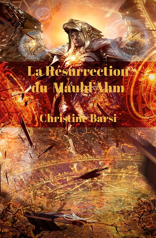 ebook cover of La Résurrection du Mauhl'Ahm, by Christine Barsi