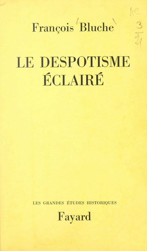 Couverture ebook de Le despotisme éclairé, de François Bluche