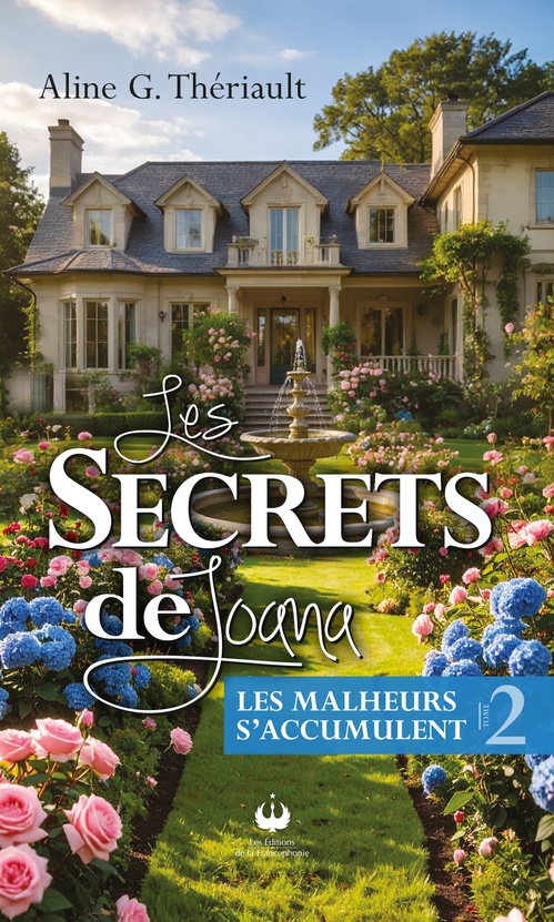 ebook cover of Les secrets de Joana, by Aline G. Thériault