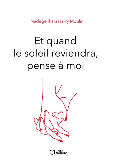 ebook cover of Et quand le soleil reviendra, pense à moi - Tome II, by Nadège Iharassarry Moulin