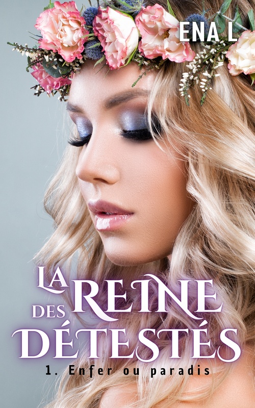Couverture ebook de La reine des détestés, de Ena L