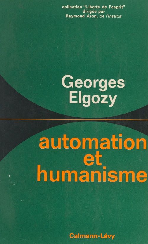 Couverture ebook de Automation et humanisme, de Georges Elgozy