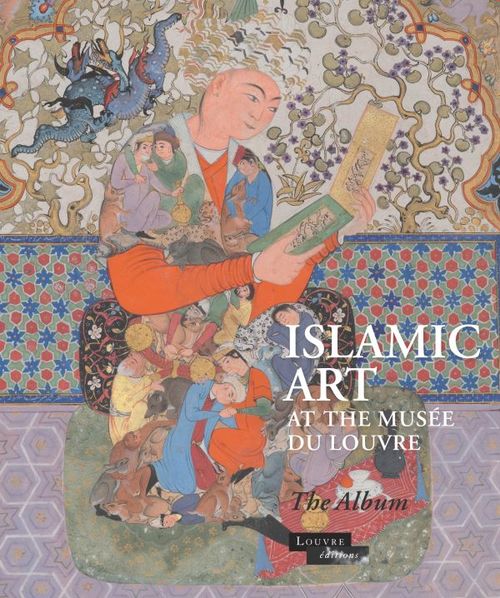 ebook cover of Album Islamic Art at the Musée du Louvre, by Collectif
