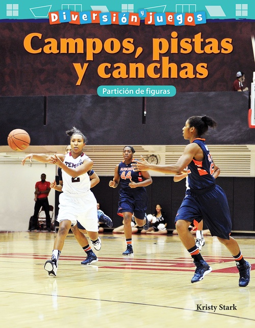 Couverture ebook de Diversión y juegos: Campos, pistas y canchas, de Kristy Stark