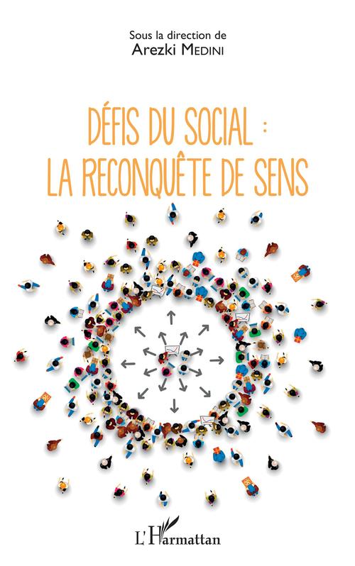 Couverture ebook de Défis du social : la reconquête de sens, de Arezki Medini
