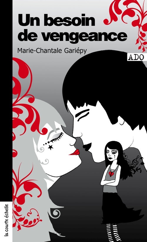 ebook cover of Un besoin de vengeance, by Marie-Chantale Gariépy