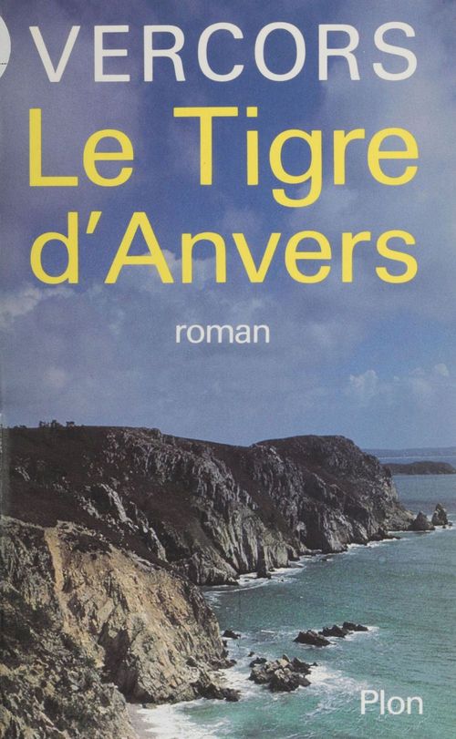 Couverture ebook de Le Tigre d'Anvers, de Vercors