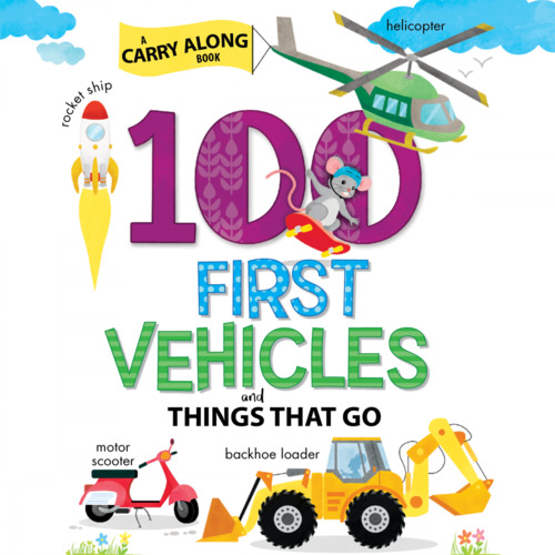Couverture audiobook de 100 first vehicles and things that go, de Anne Paradis
