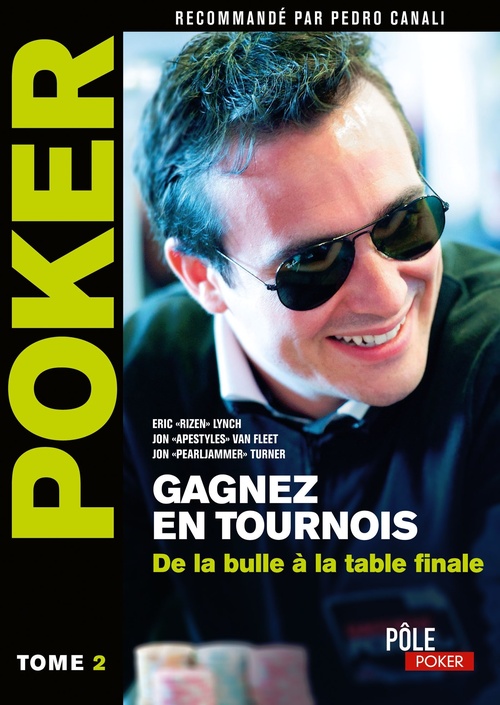 ebook cover of Poker - Gagnez en tournois : de la bulle à la table finale, by Collectif