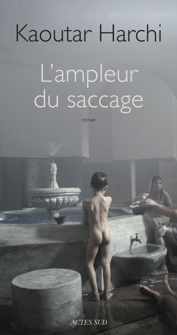 ebook cover of L'ampleur du saccage, by Kaoutar Harchi