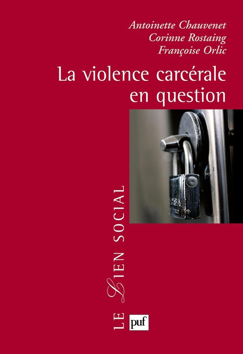 ebook cover of La violence carcérale en question, by Antoinette Chauvenet
