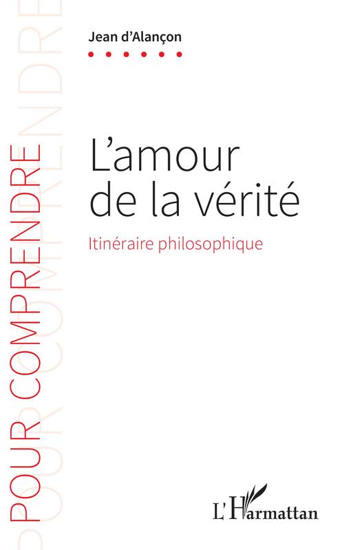 ebook cover of L'amour de la vérité, by Jean d'Alançon