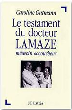ebook cover of Le testament du docteur Lamaze, by Caroline Gutmann