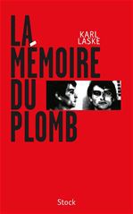Couverture ebook de La mémoire du plomb, de Karl Laske
