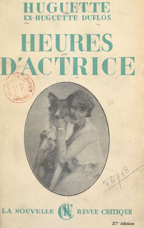 Couverture ebook de Heures d'actrice, de Huguette Duflos