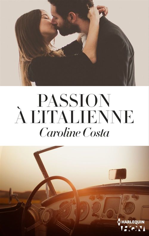 Couverture ebook de Passion à l'italienne, de Caroline Costa