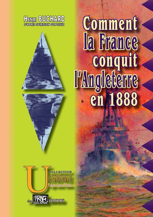 Couverture ebook de Comment la France conquit l'Angleterre en 1888, de Henri Buchard