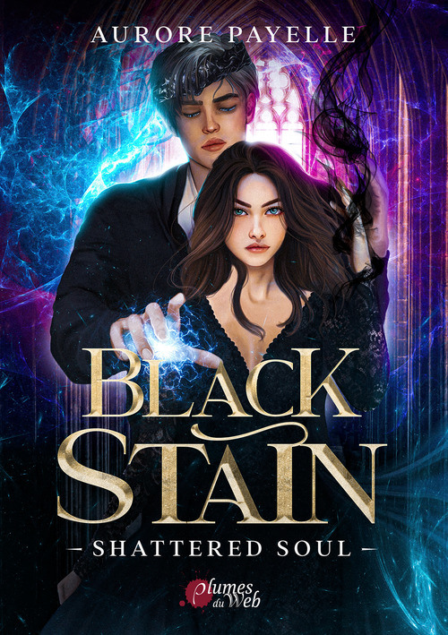 ebook cover of Black Stain - 2. Shattered Soul, by Aurore Payelle