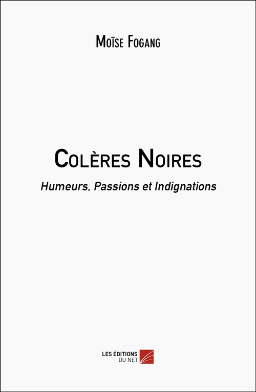 ebook cover of Colères Noires, by Moïse Fogang