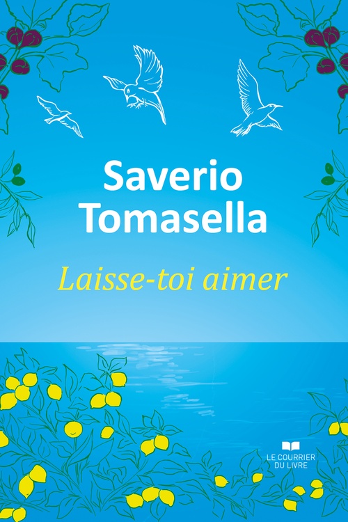 Couverture ebook de Laisse-toi aimer, de Saverio Tomasella