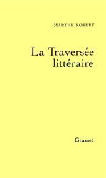 Couverture ebook de La traversée littéraire, de Marthe Robert