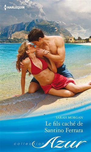 ebook cover of Le fils caché de Santino Ferrara, by Sarah Morgan