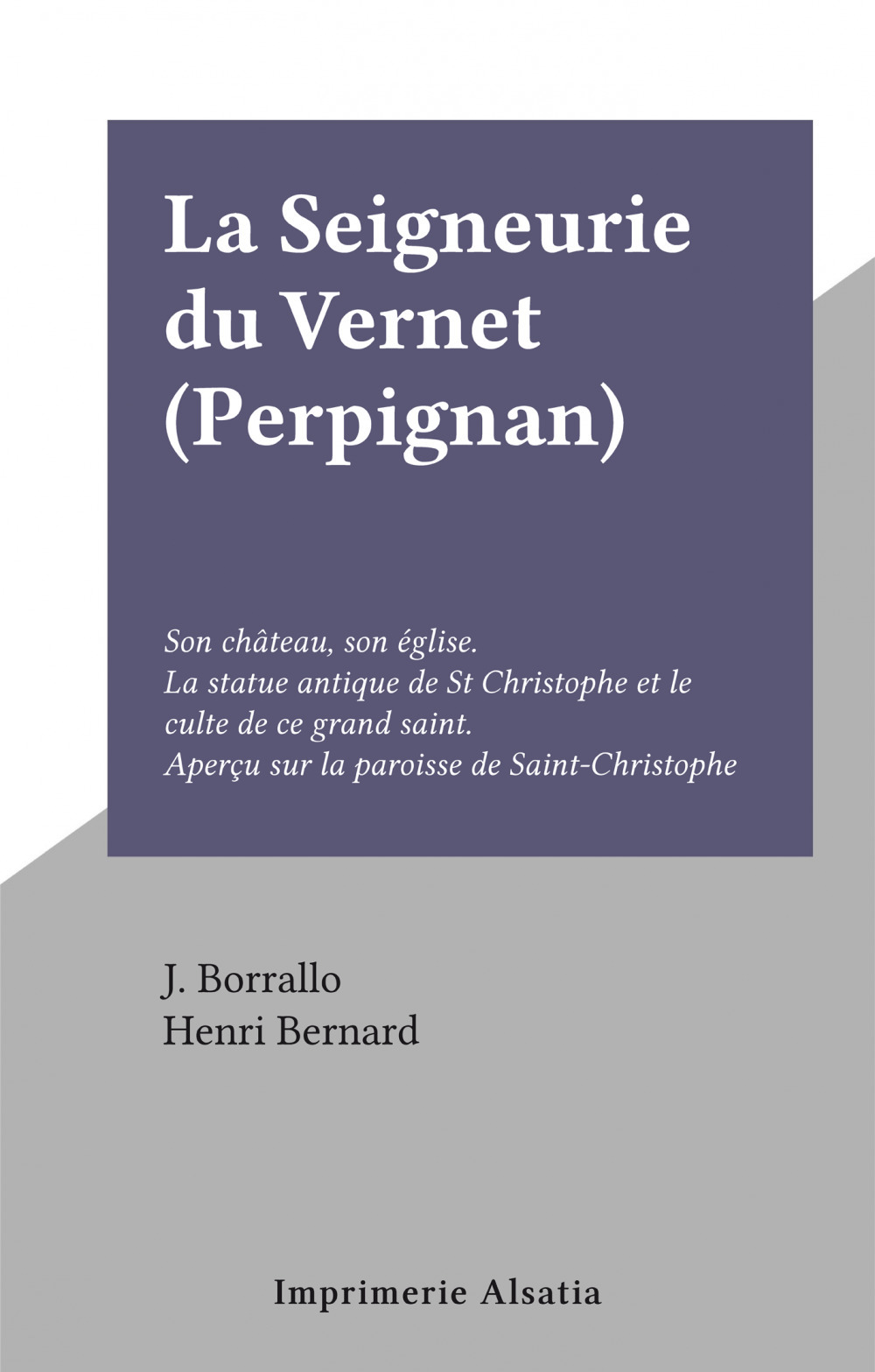 Couverture ebook de La Seigneurie du Vernet (Perpignan), de J. Borrallo