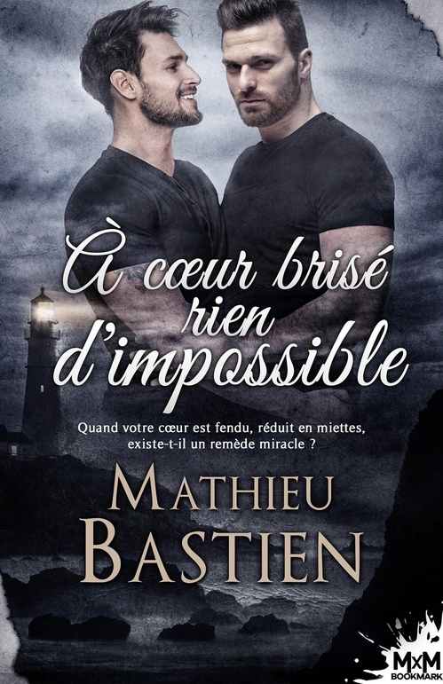 ebook cover of À coeur brisé rien d´impossible, by Mathieu Bastien