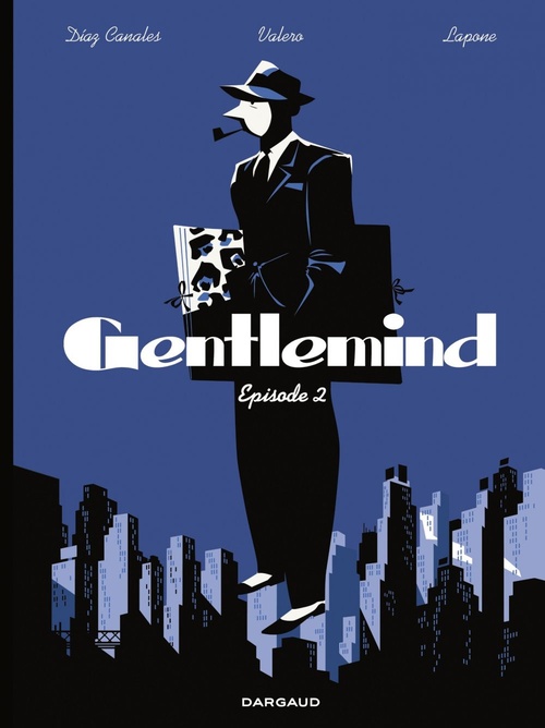 Couverture ebook de Gentlemind - Tome 2, de Juan Diaz canales, Teresa Valero, Antonio Lapone