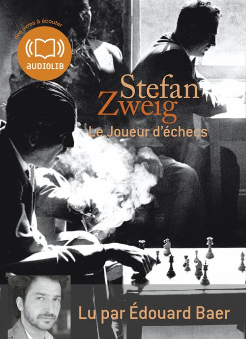 Couverture audiobook de Le Joueur d'échecs, de Stefan Zweig