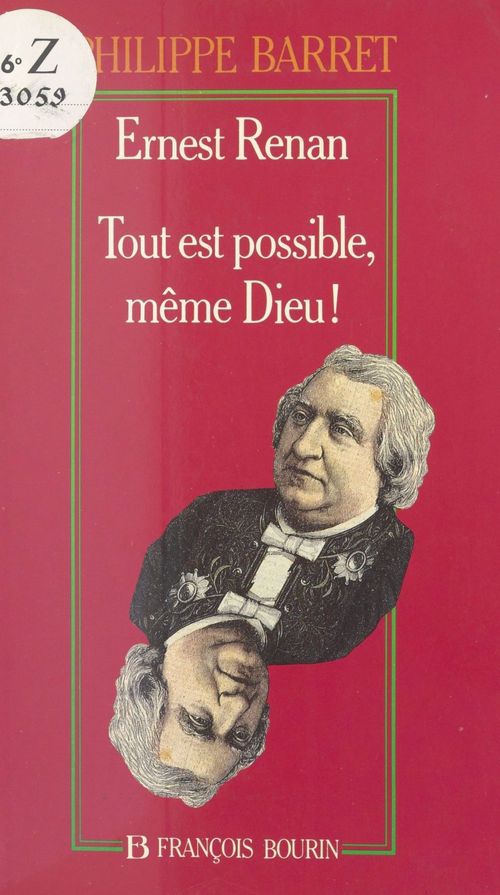 Couverture ebook de Ernest Renan : tout est possible, même Dieu !, de Philippe Barret