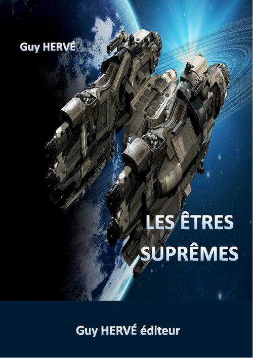 Couverture ebook de Les Êtres Suprêmes, de Guy Herve