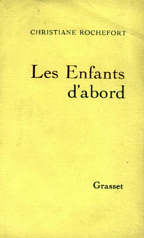 ebook cover of Les enfants d'abord, by Christiane Rochefort