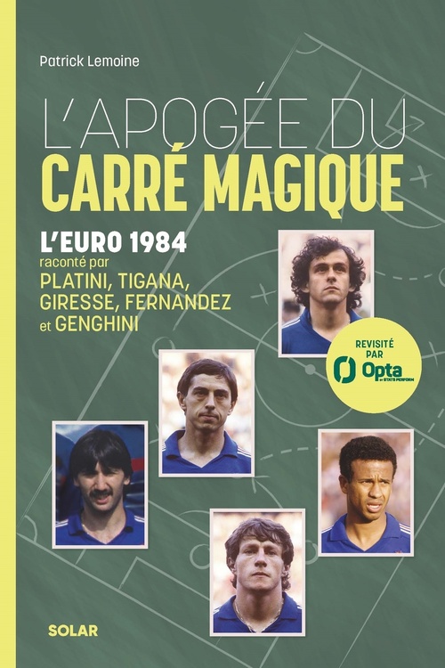 Couverture ebook de L'Apogée du carré magique - L'Euro 1984, de Patrick Lemoine