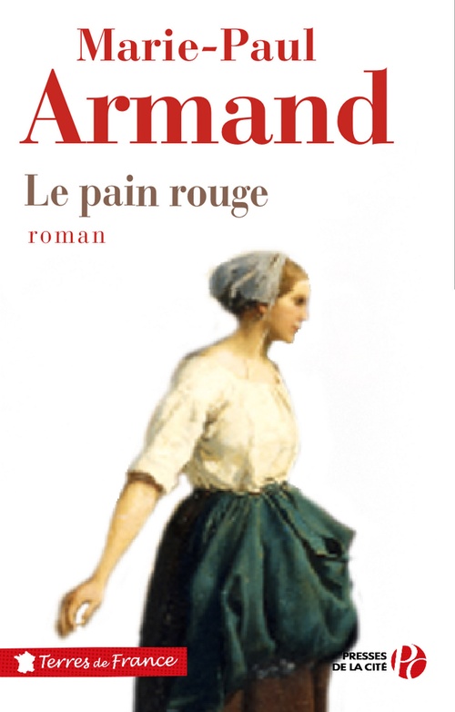 Couverture ebook de LE PAIN ROUGE, de Marie-Paul Armand