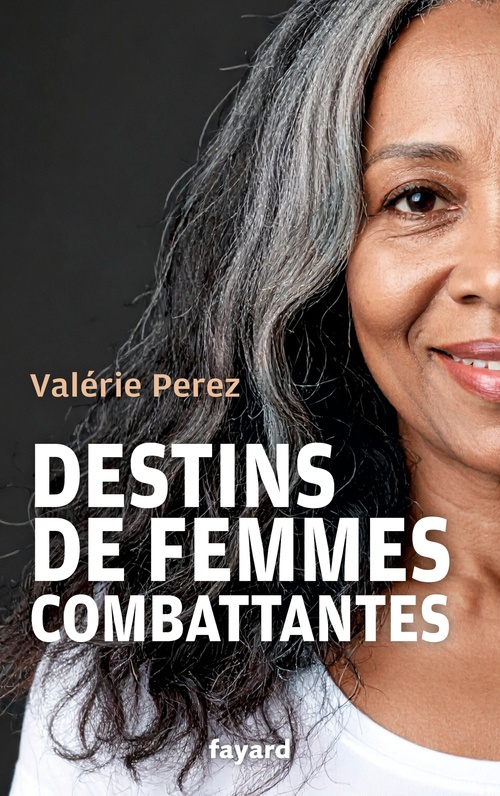 ebook cover of Destins de femmes combattantes, by Valérie Perez
