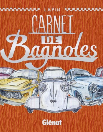 Couverture ebook de Carnet de Bagnoles - Tome 02, de Lapin