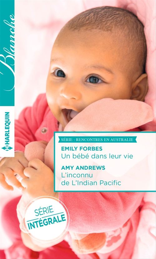 Couverture ebook de Un bébé dans leur vie - L'inconnu de l'Indian Pacific, de Amy Andrews, Emily Forbes