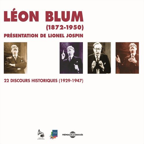 audiobook cover of Léon Blum. 22 discours historiques 1929-1947, by Léon Blum, Lionel Jospin